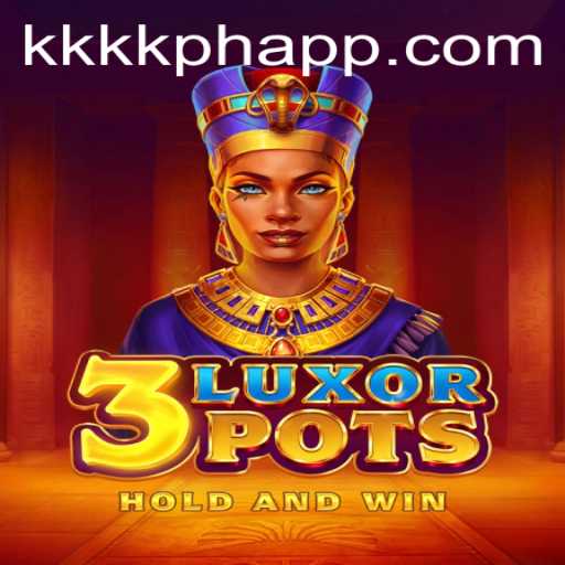 Discover the Exciting World of 3LuxorPots and Dive into KKKK PH