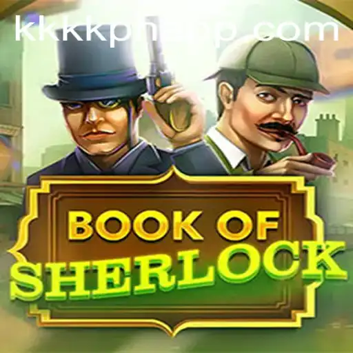 Unraveling the Mysteries of BookOfSherlock: An Engaging Adventure with KKKK PH