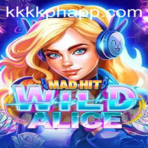 MadHitWildAlice: An Exciting New Adventure Game Enhanced with KKKK PH