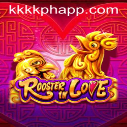 Discovering RoosterInLove: A Unique Gaming Experience with KKKK PH