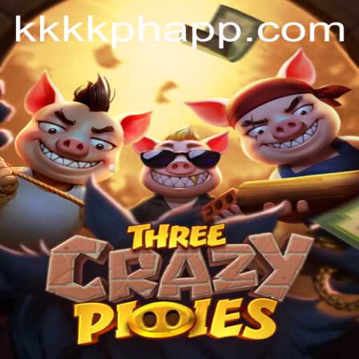 Exploring the World of ThreeCrazyPiggies and the Rise of KKKK PH