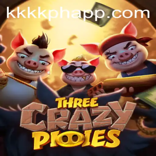 Exploring the World of ThreeCrazyPiggies and the Rise of KKKK PH
